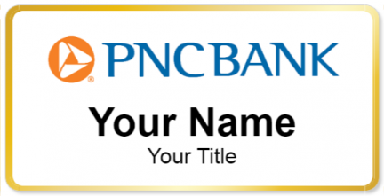 Custom name badges for PNC Bank