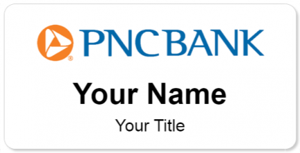 Custom name badges for PNC Bank