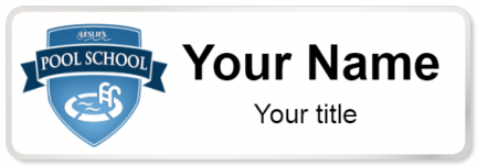 Custom name badges for Leslies Pool School