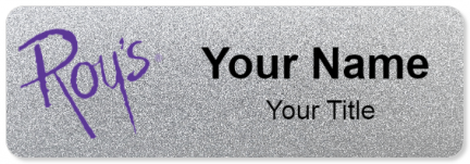 Custom name badges for Roys Pacific Rim