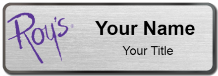 Custom name badges for Roys Pacific Rim