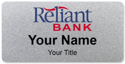 Custom name badges for Reliant Bank