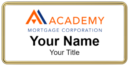 Custom name badges for Academy Mortgage Corporation