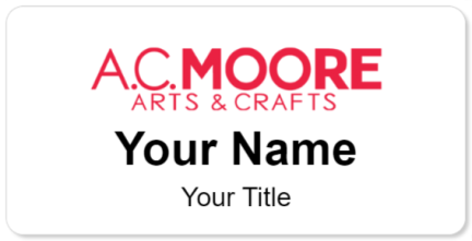 Custom name badges for AC Moore