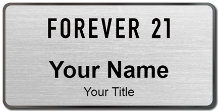 Custom name badges for Forever 21