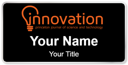 Custom name badges for Innovation Princeton Journal of Science & Techno