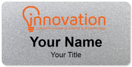 Custom name badges for Innovation Princeton Journal of Science & Techno