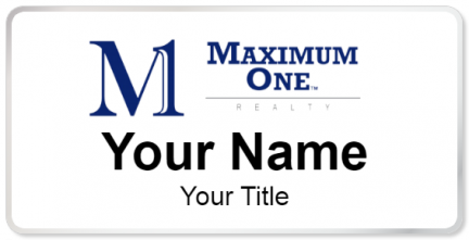 Custom name badges for Maximum One Realty