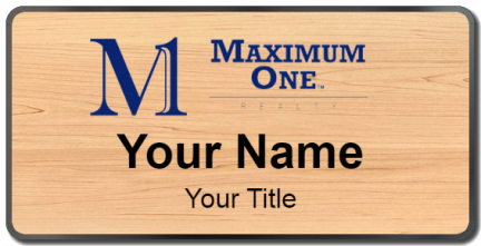 Custom name badges for Maximum One Realty