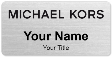 Custom name badges for Michael Kors