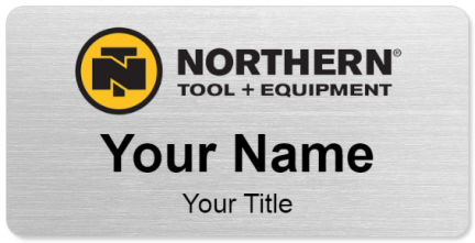 Custom name badges for Northern Tool & Equipment