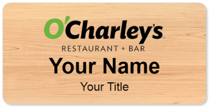 Custom name badges for O Charleys Restaurant Bar