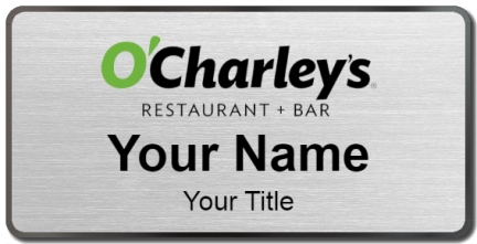 Custom name badges for O Charleys Restaurant Bar