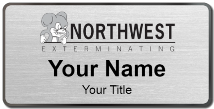 Custom name badges for Northwest Exterminating