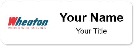 Custom name badges for Wheaton World Wide Moving