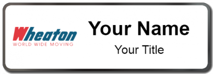 Custom name badges for Wheaton World Wide Moving