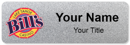 Custom name badges for Bills Lake Tahoe Casino
