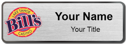 Custom name badges for Bills Lake Tahoe Casino