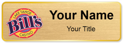 Custom name badges for Bills Lake Tahoe Casino