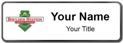 Custom name badges for Boulder Station Hotel & Casino