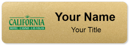 Custom name badges for California Hotel Casino  Las Vegas