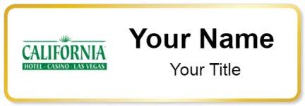 Custom name badges for California Hotel Casino Las Vegas