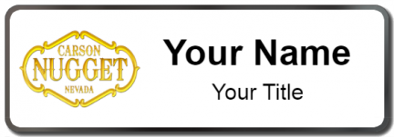Custom name badges for Carson Nugget