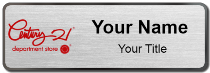 Custom name badges for Century 21 Department Store