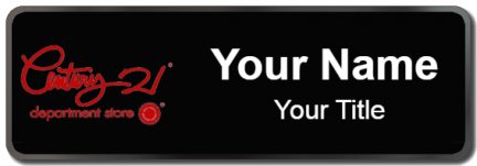 Custom name badges for Century 21 Department Store