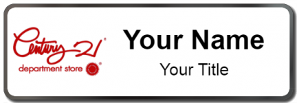 Custom name badges for Century 21 Department Store