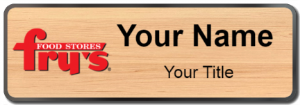 Custom name badges for Frys Food Stores