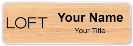 Custom name badges for LOFT