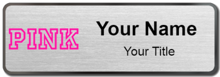 Custom name badges for PINK