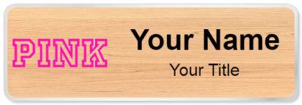 Custom name badges for PINK