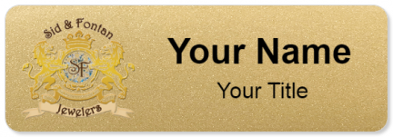 Custom name badges for Sid & Fontan Jewelers