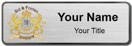 Custom name badges for Sid & Fontan Jewelers