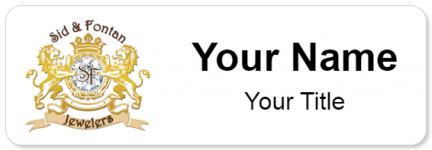 Custom name badges for Sid & Fontan Jewelers