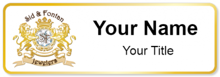 Custom name badges for Sid & Fontan Jewelers