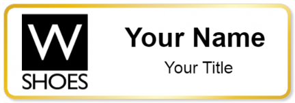 Custom name badges for W Shoes