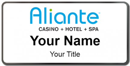 Custom name badges for Aliante Casino  Hotel  Spa