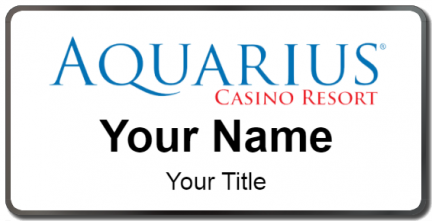 Custom name badges for Aquarius Casino Resort