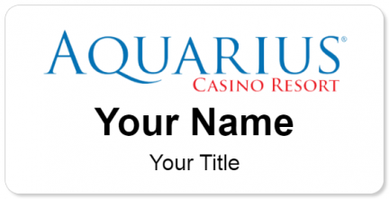 Custom name badges for Aquarius Casino Resort