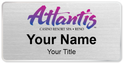 Custom name badges for Atlantis Casino Resort  Reno