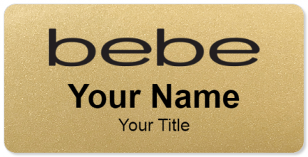 Custom name badges for bebe