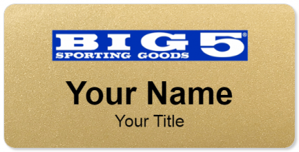 Custom name badges for Big 5 Sporting Goods