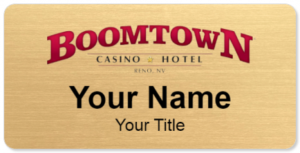 Custom name badges for Boomtown Casino & Hotel  Reno NV