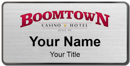 Custom name badges for Boomtown Casino & Hotel  Reno NV