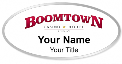 Custom name badges for Boomtown Casino & Hotel  Reno NV