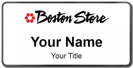 Custom name badges for Boston Store