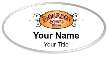 Custom name badges for Bourbon Square Casino